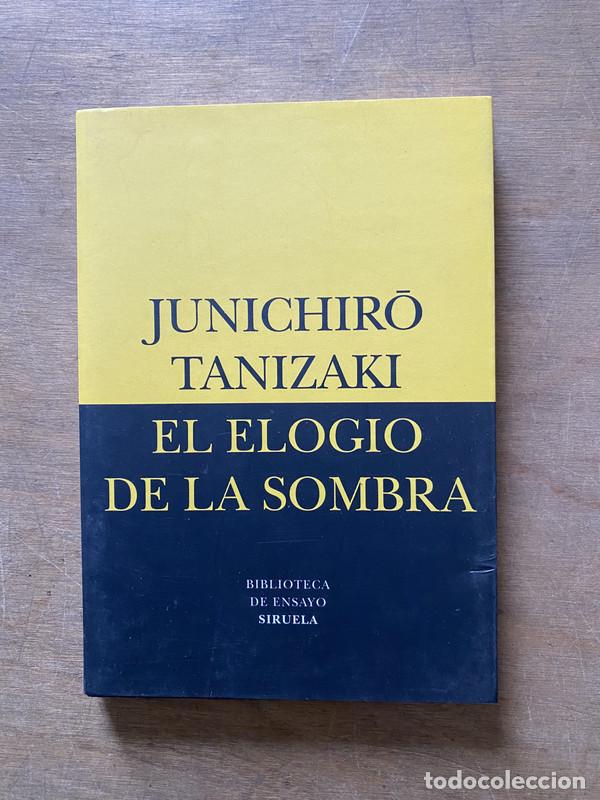 Libros de segunda mano: El elogio de la sombra - Tanizaki Junichir?