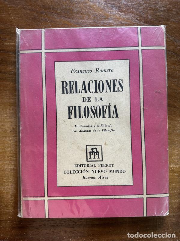Libros de segunda mano: Relaciones de la Filosofia - Romero Francisco