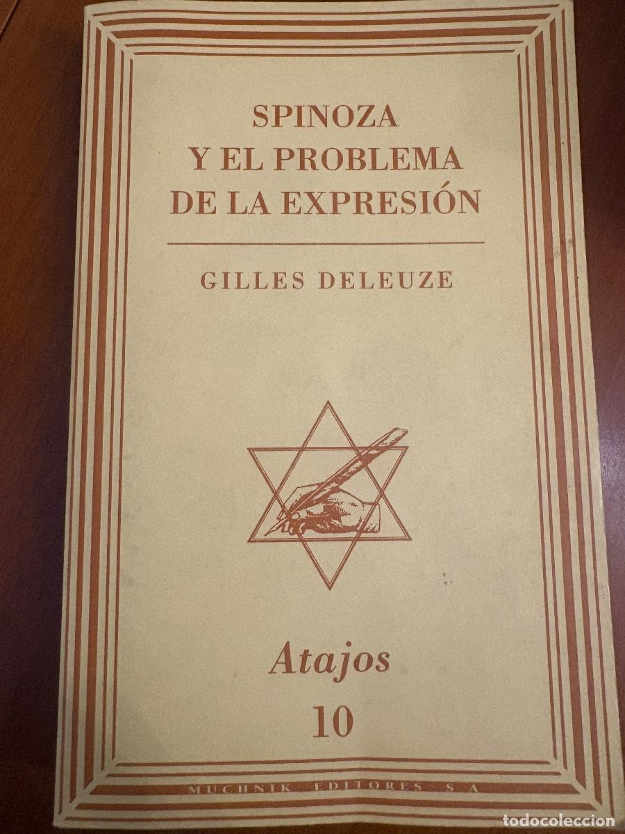 Libros de segunda mano: SPINOZA Y EL PROBLEMA DE LA EXPRESION (MUCHNIK EDITORES) - GILLES DELEUZE