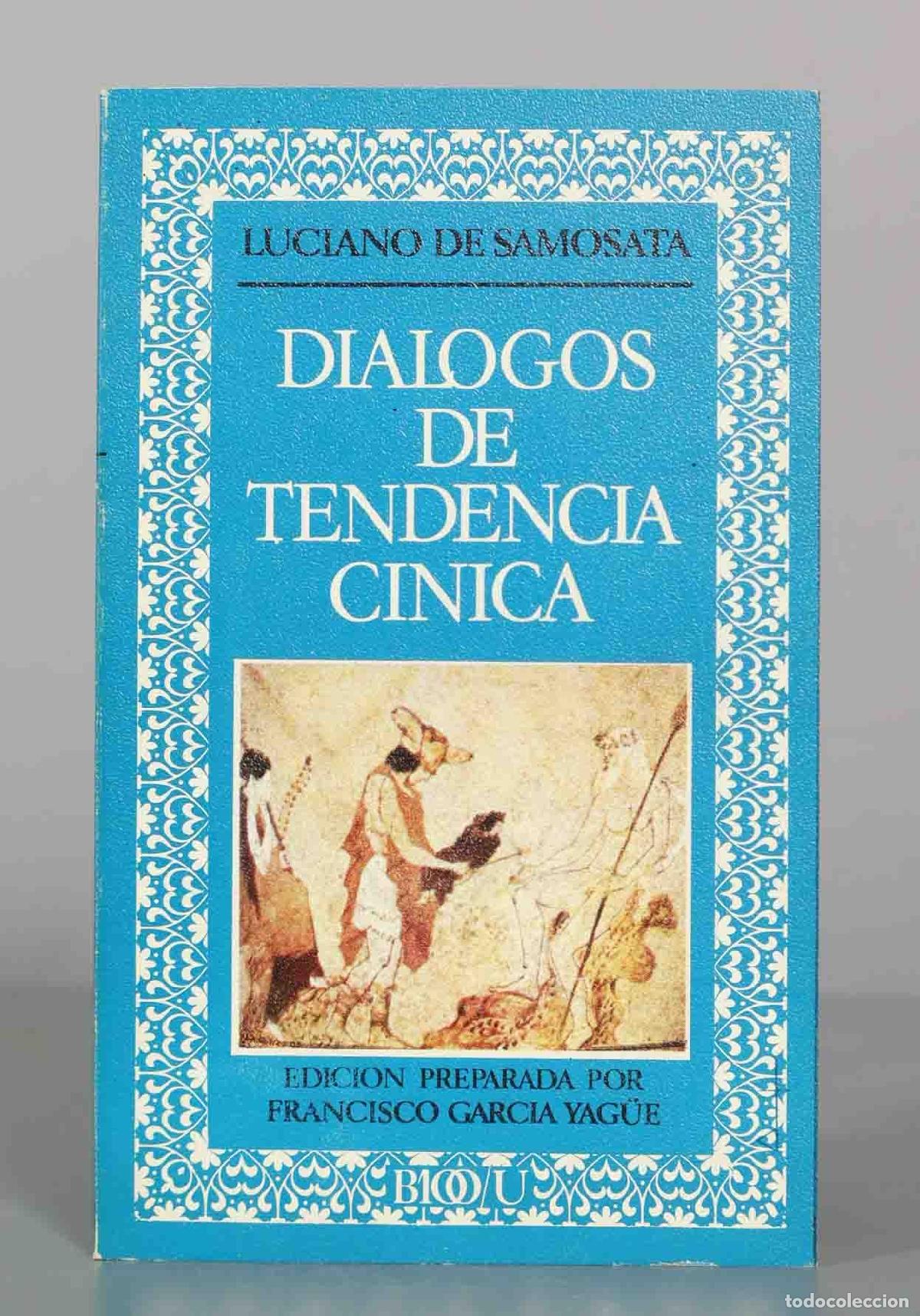 Libros de segunda mano: Di&aacute;logos de tendencia c&iacute;nica - Luciano de Samosata - Editora Nacional