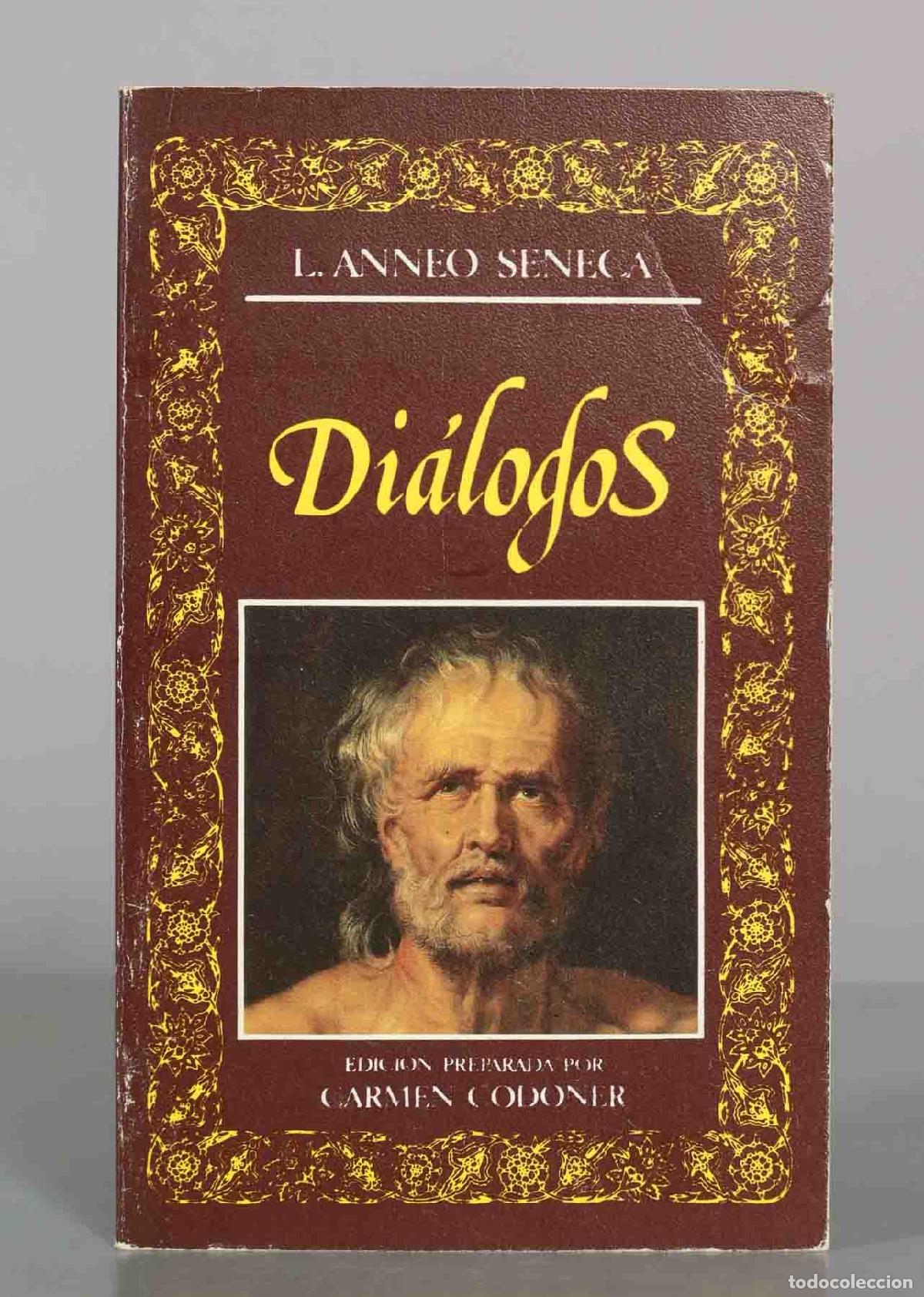 Libros de segunda mano: Di&aacute;logos - Lucio Anneo S&eacute;neca - Editora Nacional