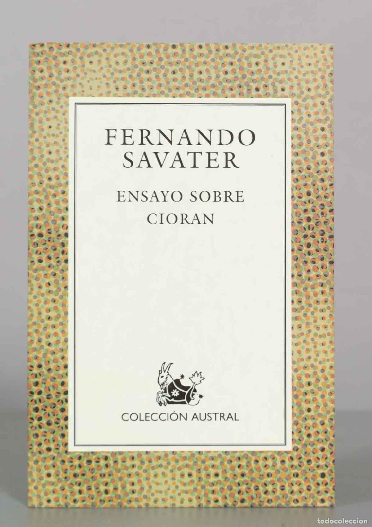 Libros de segunda mano: Ensayo sobre Cioran - Fernando Savater - Espasa Calpe