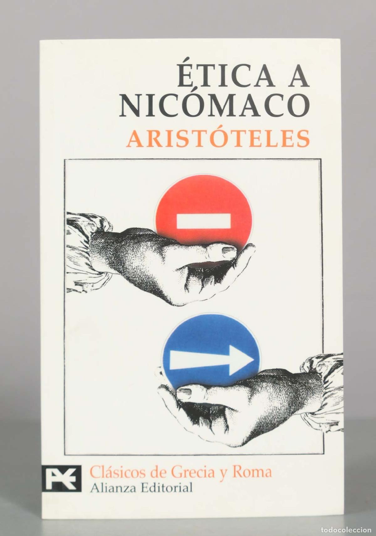 Libros de segunda mano: &Eacute;tica a Nic&oacute;maco - Arist&oacute;teles - Alianza Editorial