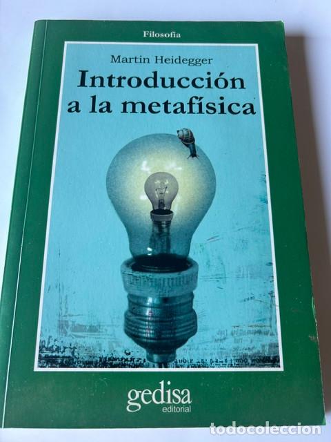Libros de segunda mano: Introducci&oacute;n a la metaf&iacute;sica -Martin Heidegger-