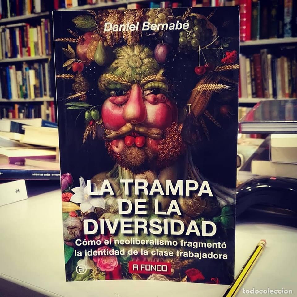 Gebrauchte B&uuml;cher: La trampa de la diversidad. - Bernab&eacute;, Daniel.