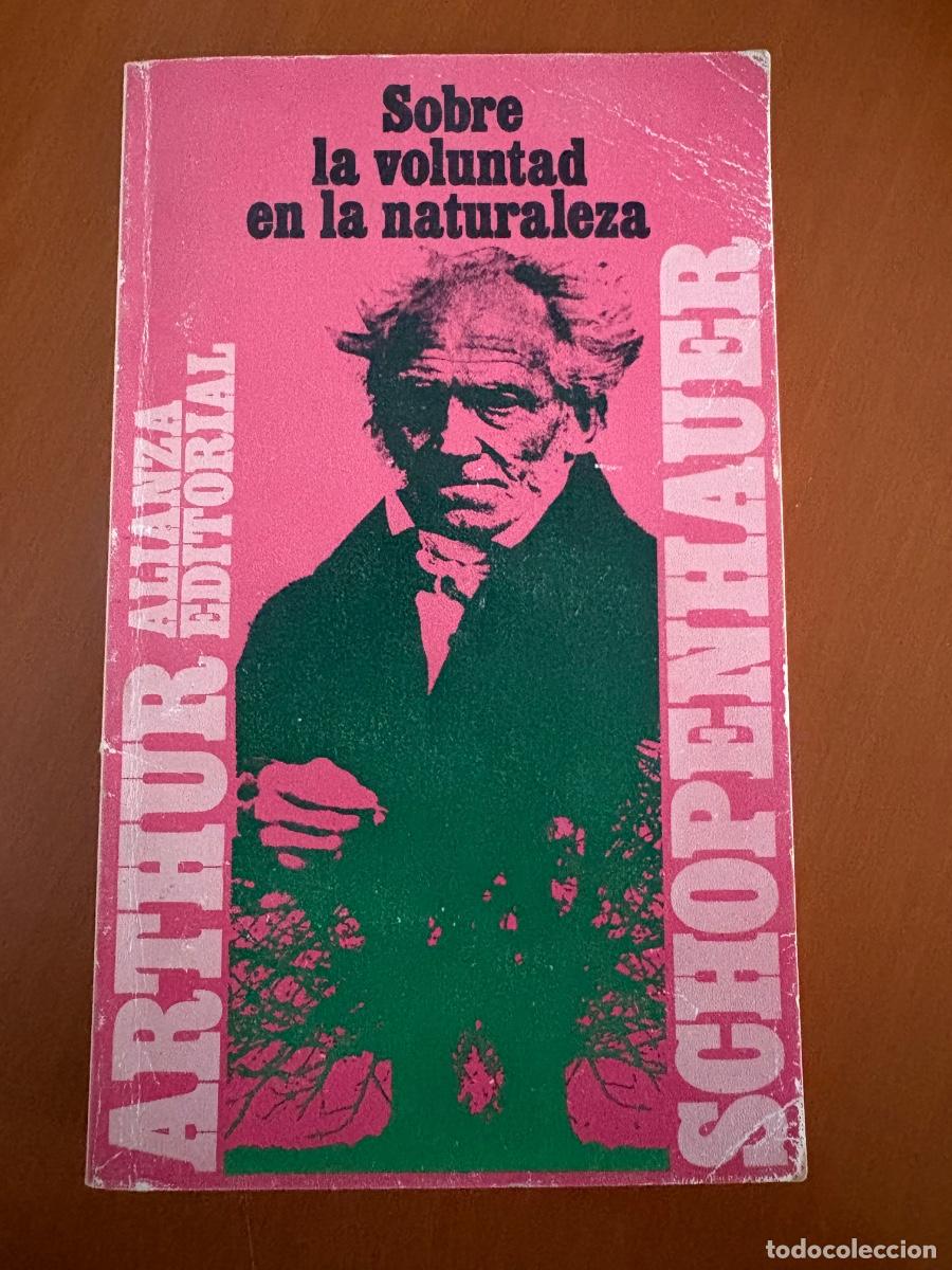 Libros de segunda mano: Sobre la voluntad en la naturaleza, Arthur Schopenhauer, Ed. Alianza