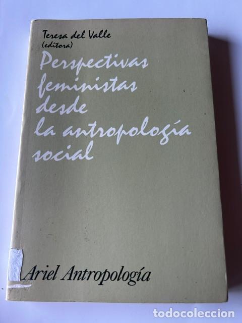 Libros de segunda mano: Perspectivas feministas desde la antropolog&iacute;a social -Teresa del Valle-