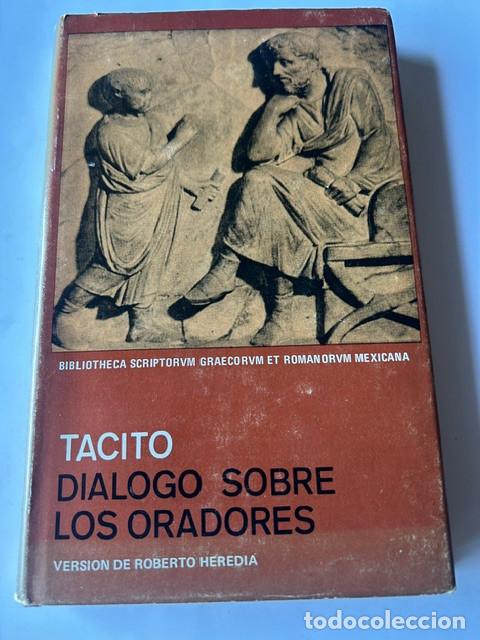 Libros de segunda mano: Di&aacute;logo sobre los oradores -T&aacute;cito-