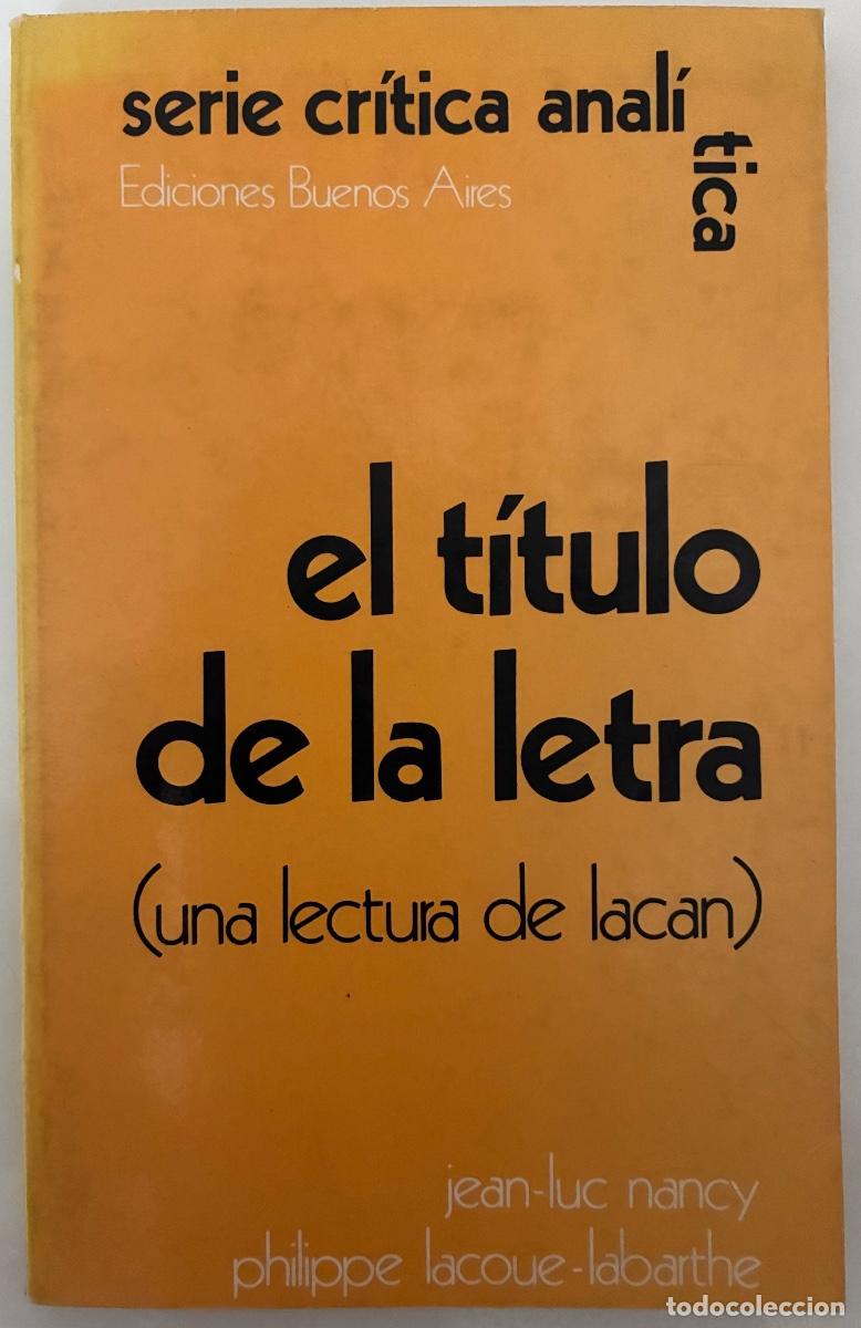 Libros de segunda mano: Jean-Luc Nancy y Lacoue-Labarthe - El t&iacute;tulo de la letra