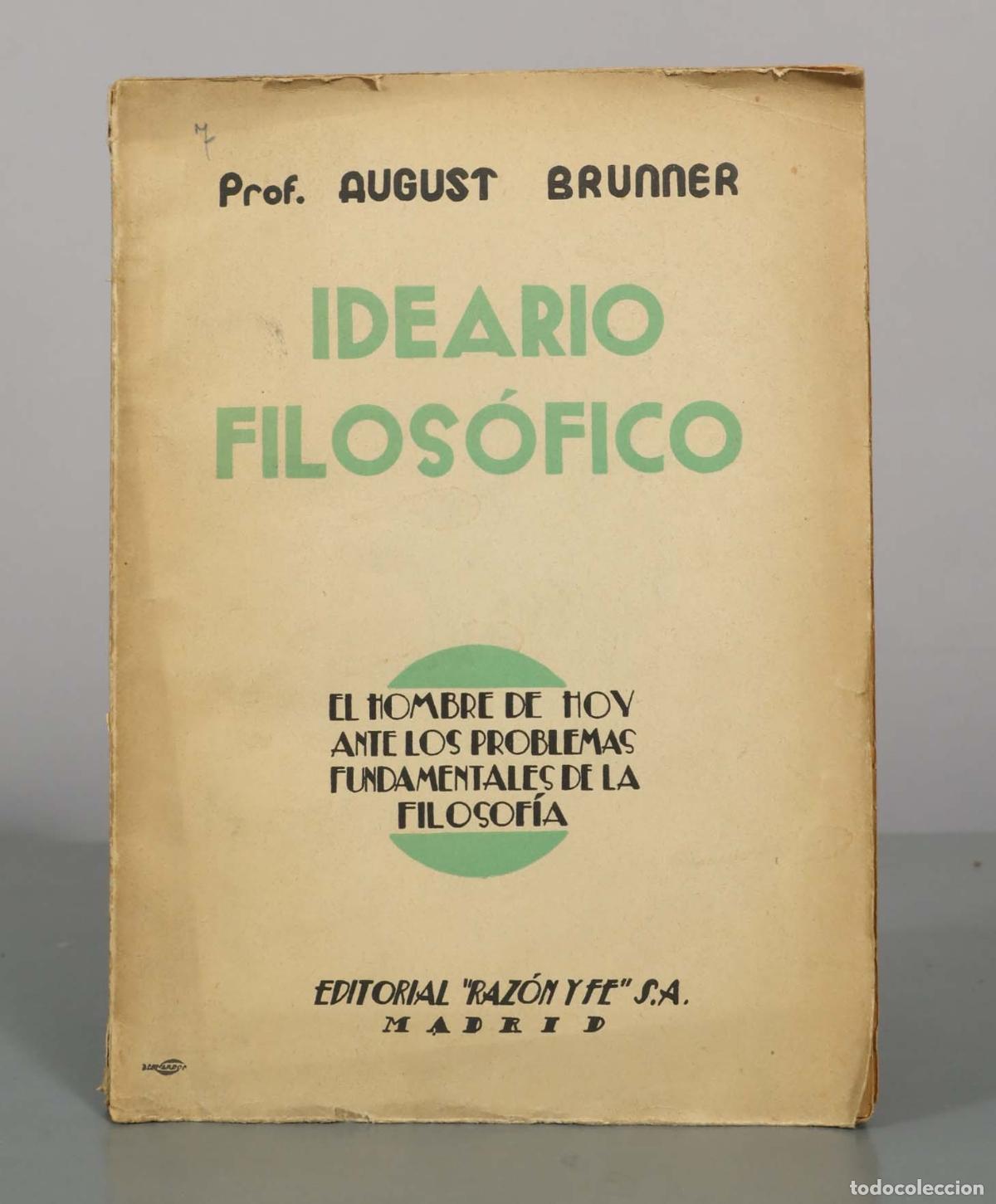 Libros de segunda mano: Ideario Filos&oacute;fico - August Brunner - Editorial Raz&oacute;n y Fe