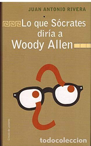 Libros de segunda mano: Lo Que S&oacute;crates Dir&iacute;a A Woody Allen. Cine Filosof&iacute;a