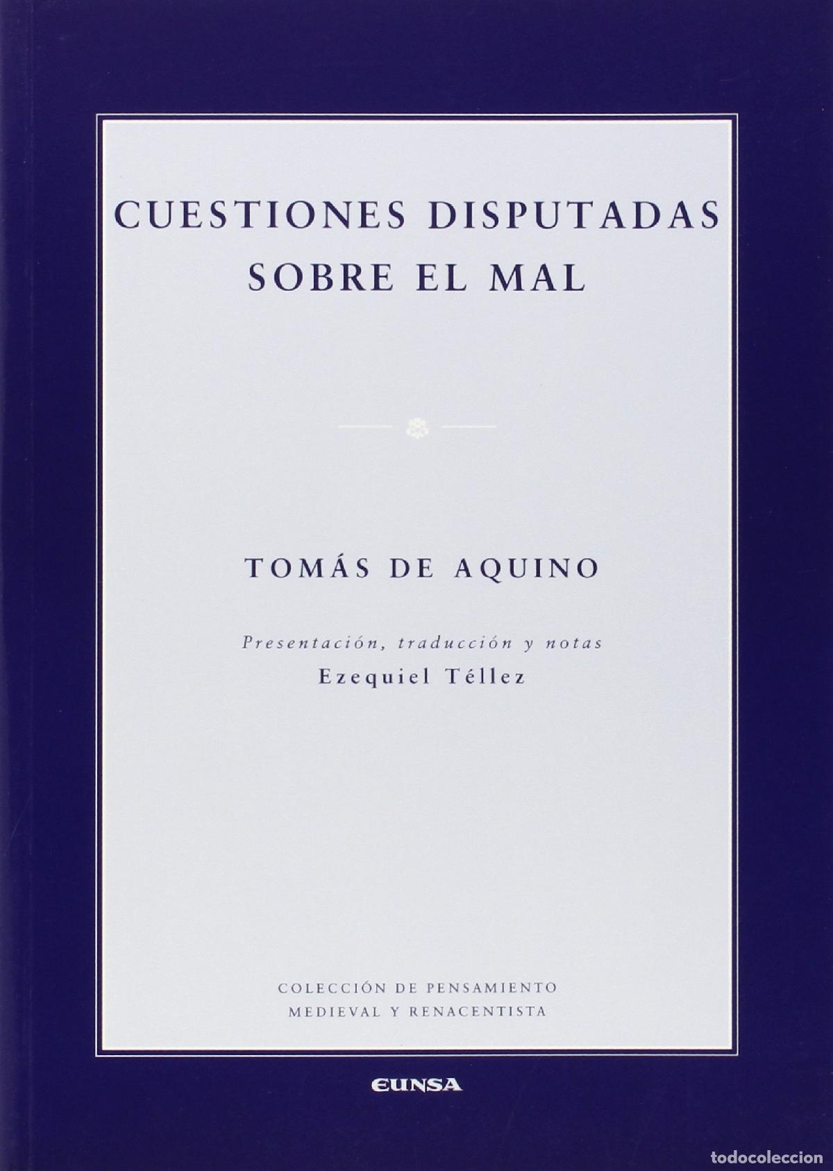 Libros de segunda mano: Cuestiones disputadas sobre el mal (Pensamiento medieval y renacentista)
