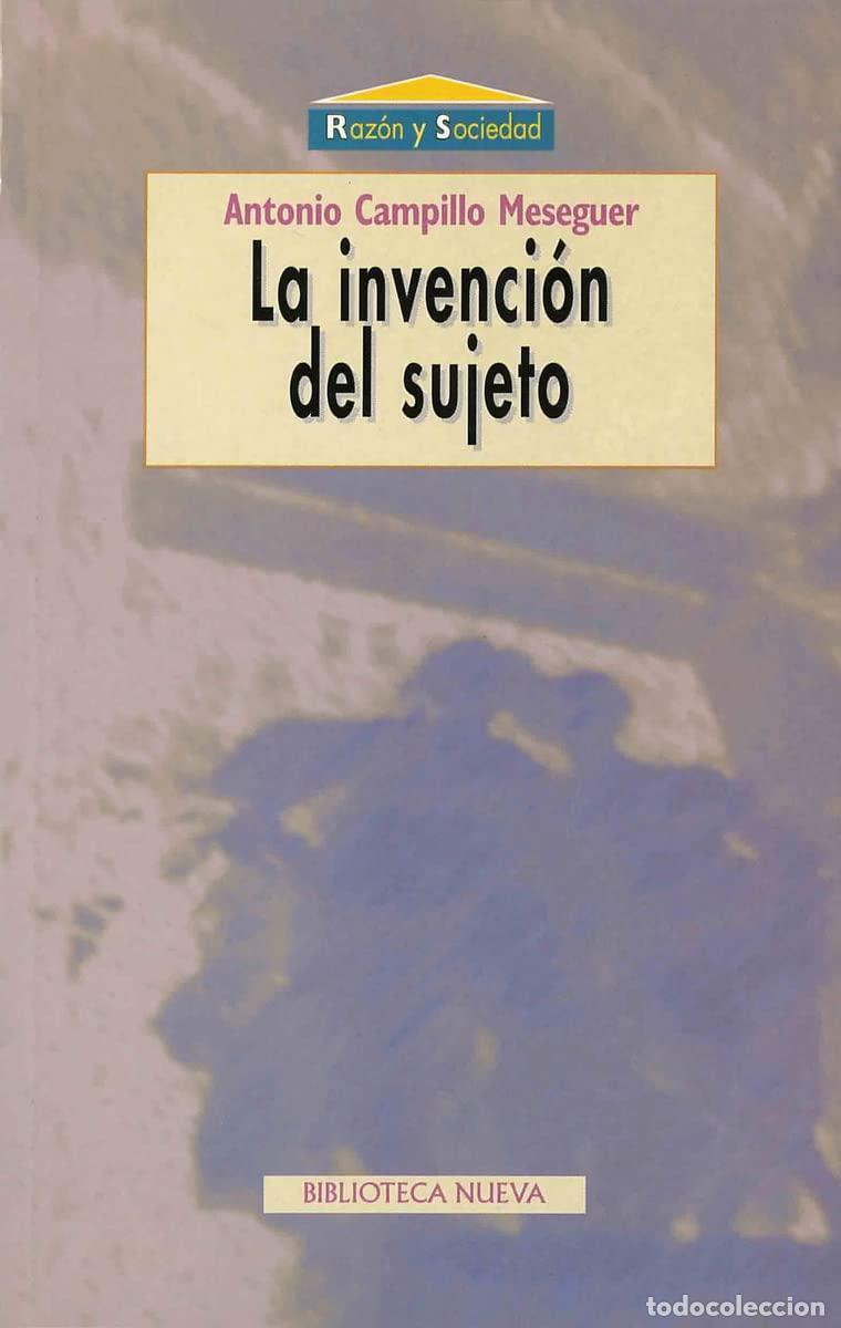 Livres d'occasion: La invenci&oacute;n del sujeto (Raz&oacute;n y Sociedad)