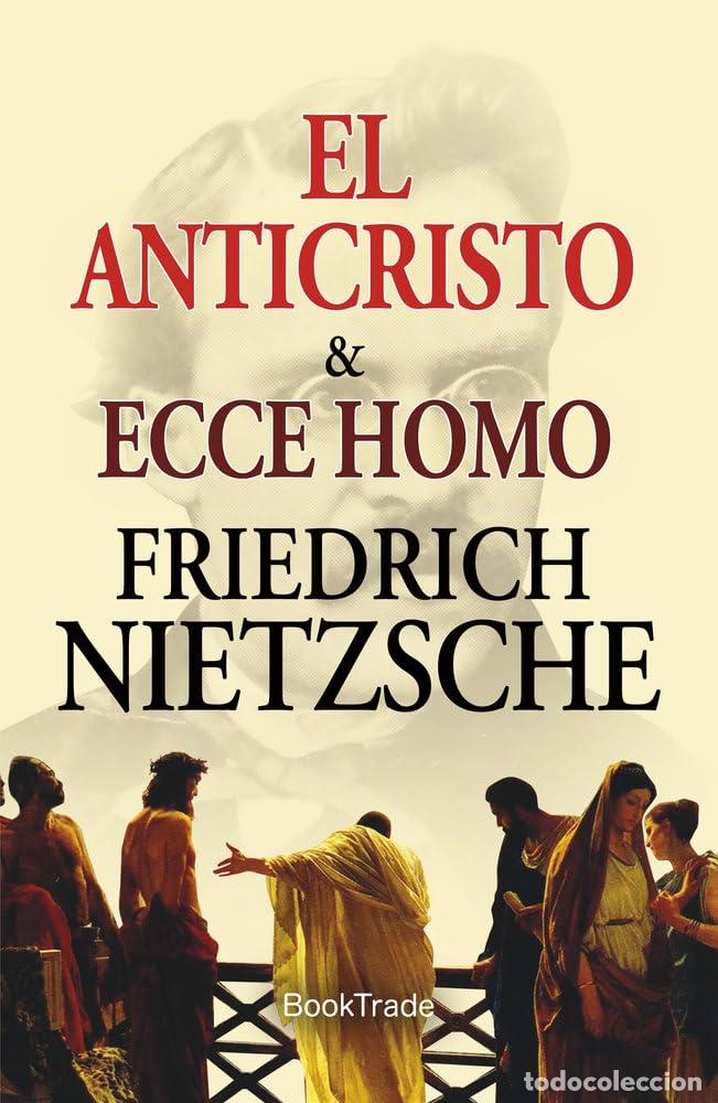 Libros de segunda mano: El anticristo ; Ecce Homo - Foto 1