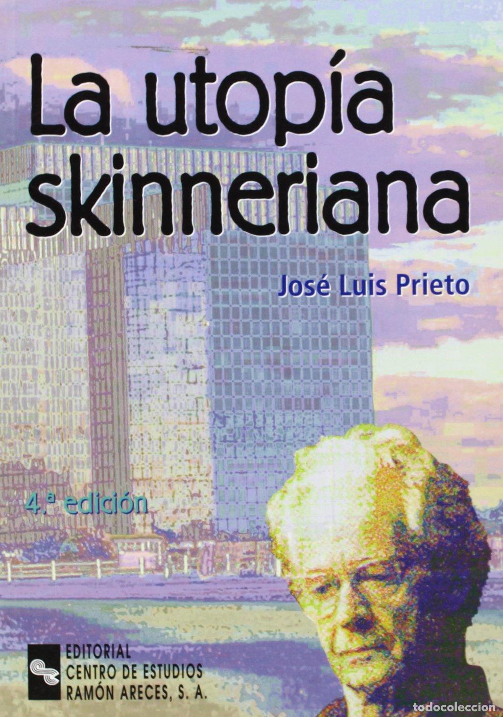 Libros de segunda mano: La Utop&iacute;a Skinneriana