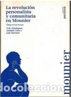 Libros de segunda mano: REVOLUCION PERSONALISTA Y COMUNITARIA EN MOUNIER,LA (PERSONA)
