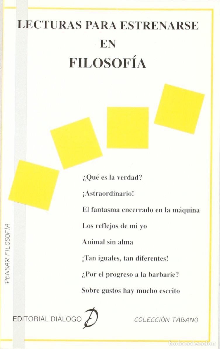 Libros de segunda mano: LECTURAS PARA ESTRENARSE EN FILOSOFIA (SIN COLECCION)