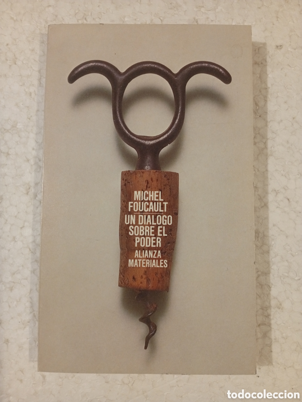Libros de segunda mano: MICHEL FOUCAULT. UN DI&Aacute;LOGO SOBRE EL PODER Y OTRAS CONVERSACIONES. ALIANZA 1988