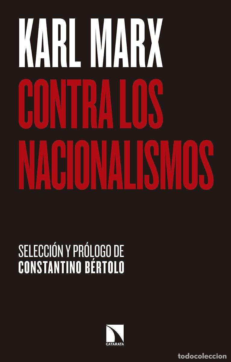 Libros de segunda mano: Contra los nacionalismos: Selecci&oacute;n y pr&oacute;logo: Constantino B&eacute;rtolo (MAYOR)