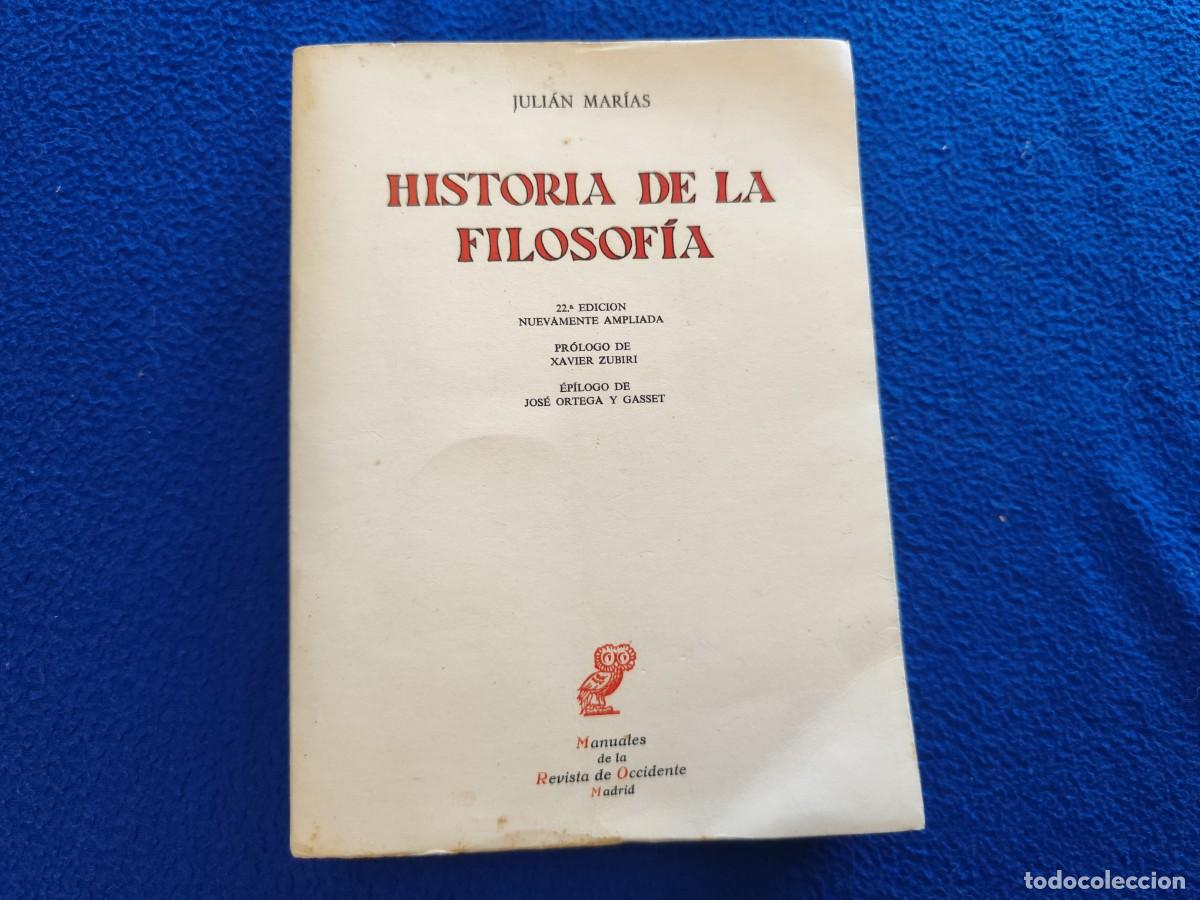 Libros de segunda mano: Historia de la Filosof&iacute;a Julian Marias Editorial Revista de Occidente 22&ordf; Edici&oacute;n 1970
