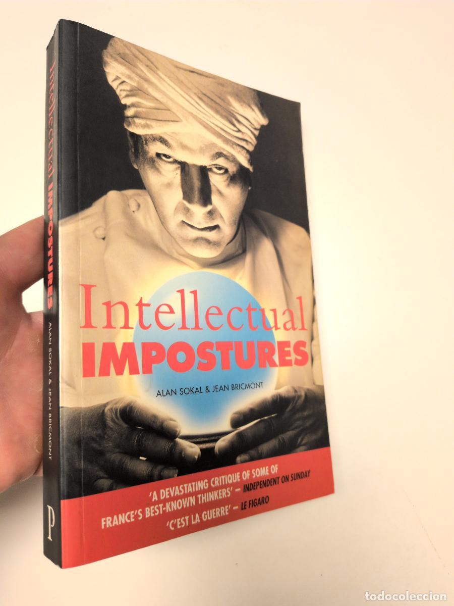 Libros de segunda mano: Intellectual Impostures Postmodern Philosophers' Abuse of Science - Alan D. Sokal; Jean Bricmont