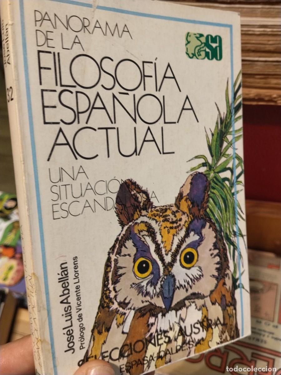 Libros de segunda mano: Jos&eacute; Luis Abellan. Panorama de la filosof&iacute;a espa&ntilde;ola actual.
