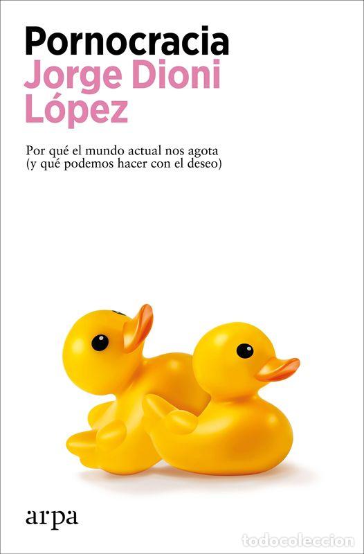 Libros de segunda mano: Pornocracia. - L&oacute;pez, Jorge Dioni.