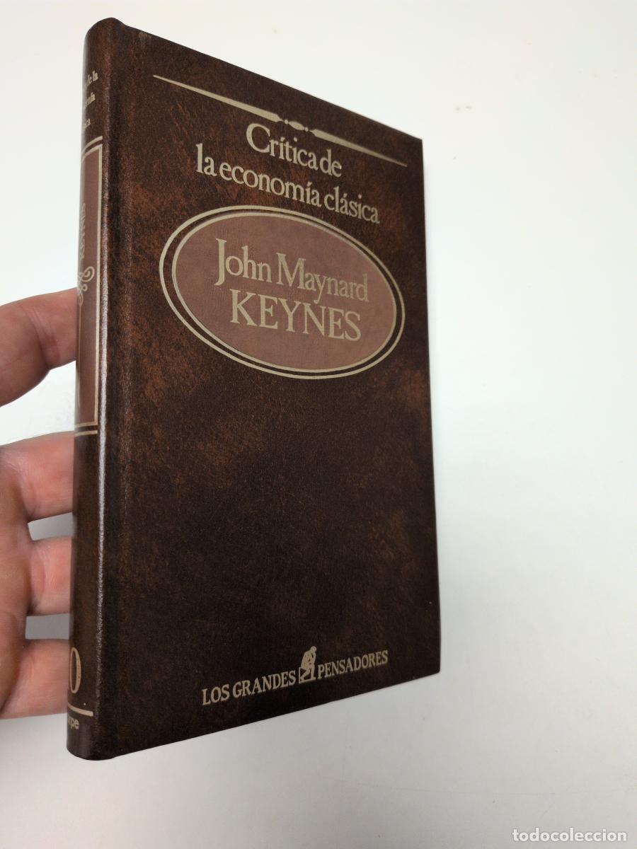 Libros de segunda mano: Cr&iacute;tica de la econom&iacute;a cl&aacute;sica - Keynes, John Maynard