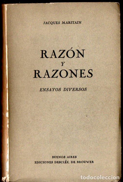 Libros de segunda mano: JACQUES MARITAIN : RAZ&Oacute;N Y RAZONES (DESCL&Eacute;E, 1939)
