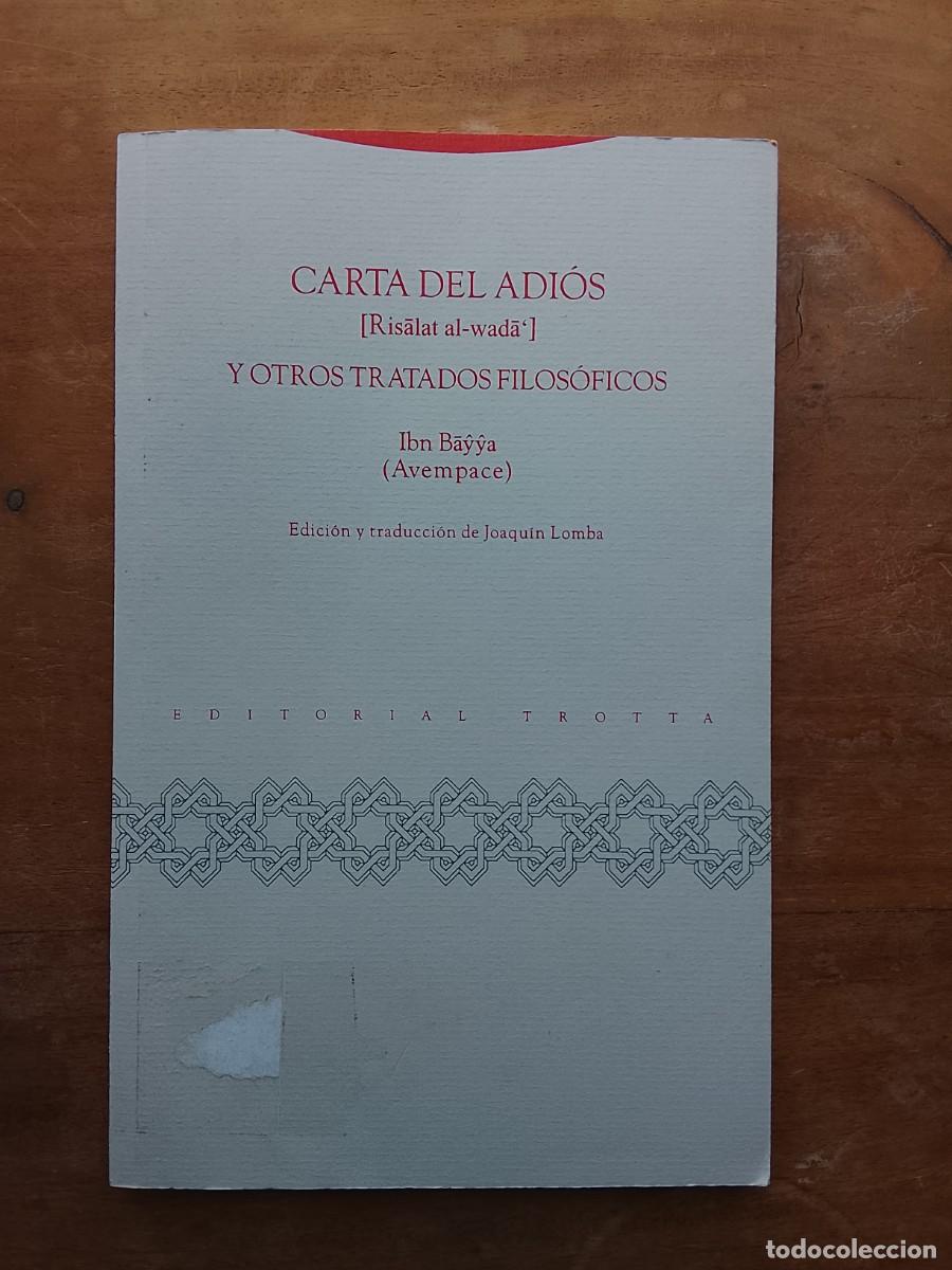 Libros de segunda mano: Carta del adi&oacute;s y otros tratados filos&oacute;ficos, Iv&aacute;n Bay ya, Avempace