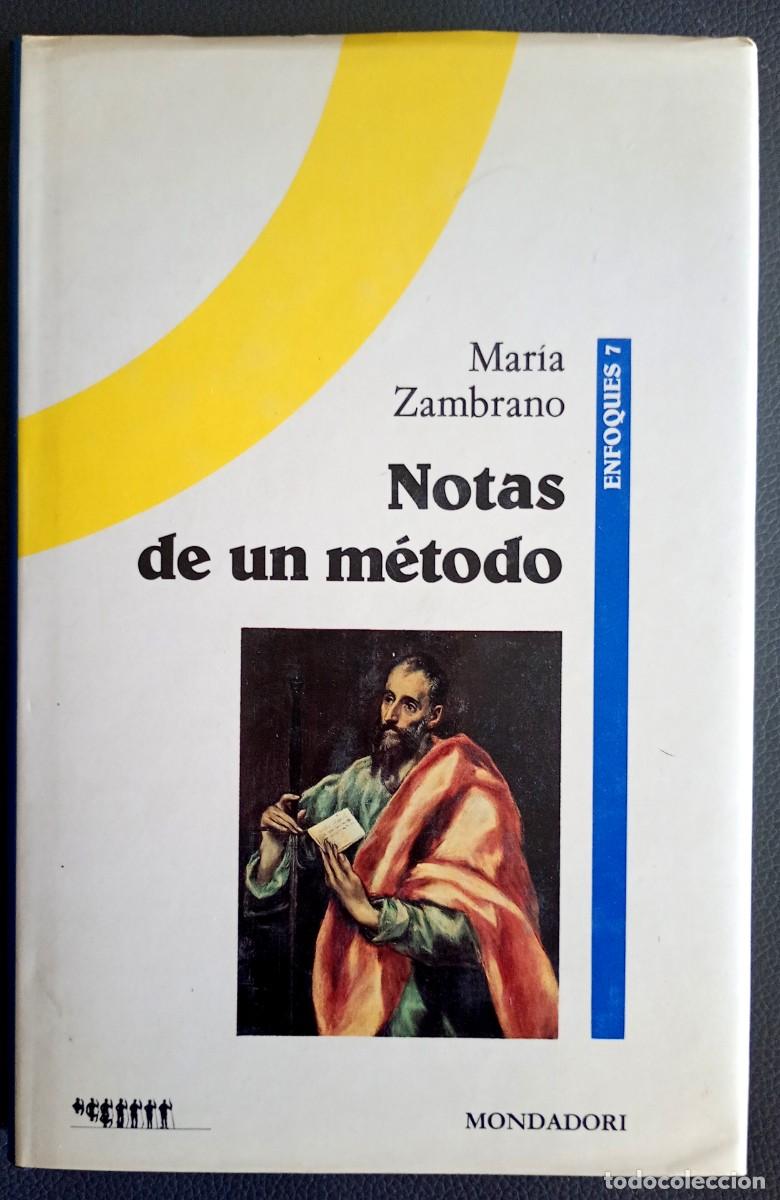Libros de segunda mano: Mar&iacute;a Zambrano . Notas de un m&eacute;todo