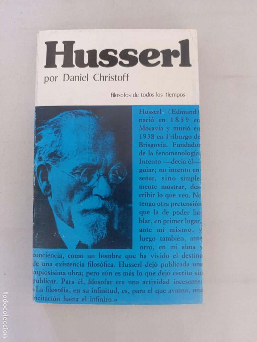 Libros de segunda mano: HUSSERL - POR DANIEL CHRISTOFF - FILOSOFOS DE TODOS LOS TIEMPOS - EDAF (318)