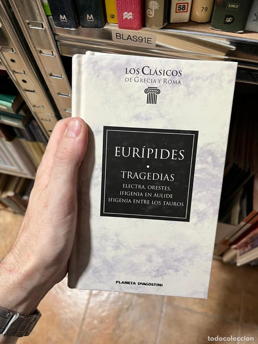 Libros de segunda mano: BLAS91E Eur&iacute;pides: Tragedias (Electra, Orestes, Ifigenia en &Aacute;ulide, Ifigenia entre los Tauros) &ndash; Los