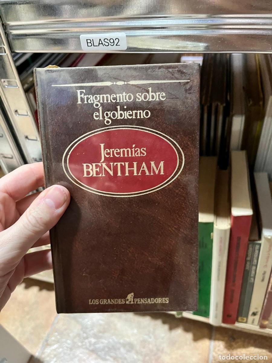 Libros de segunda mano: BLAS92 Jerem&iacute;as Bentham Fragmento sobre el gobierno (Los Grandes Pensadores)