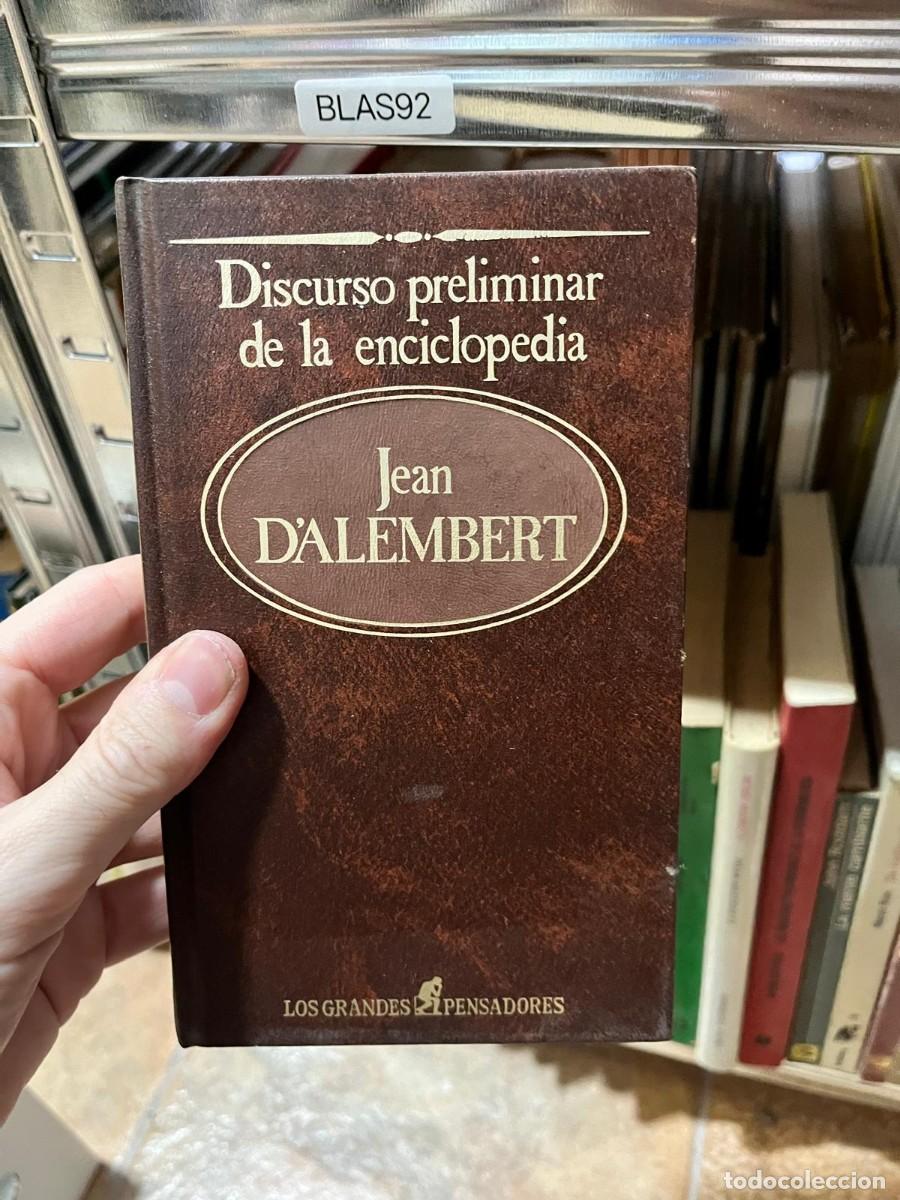Libros de segunda mano: BLAS92 Jean d'Alembert Discurso preliminar de la enciclopedia (Los Grandes Pensadores)