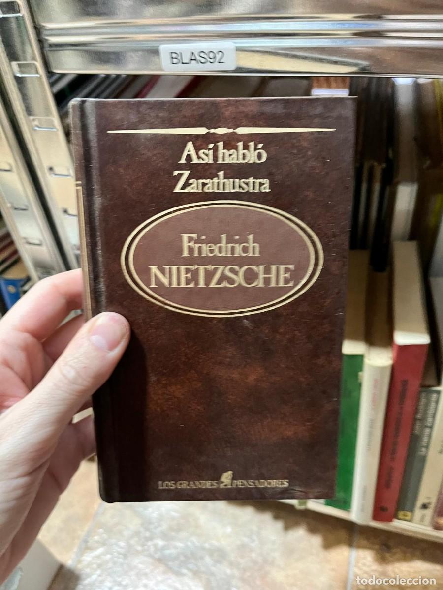 Libros de segunda mano: BLAS92 Friedrich Nietzsche As&iacute; habl&oacute; Zaratustra (Los Grandes Pensadores)