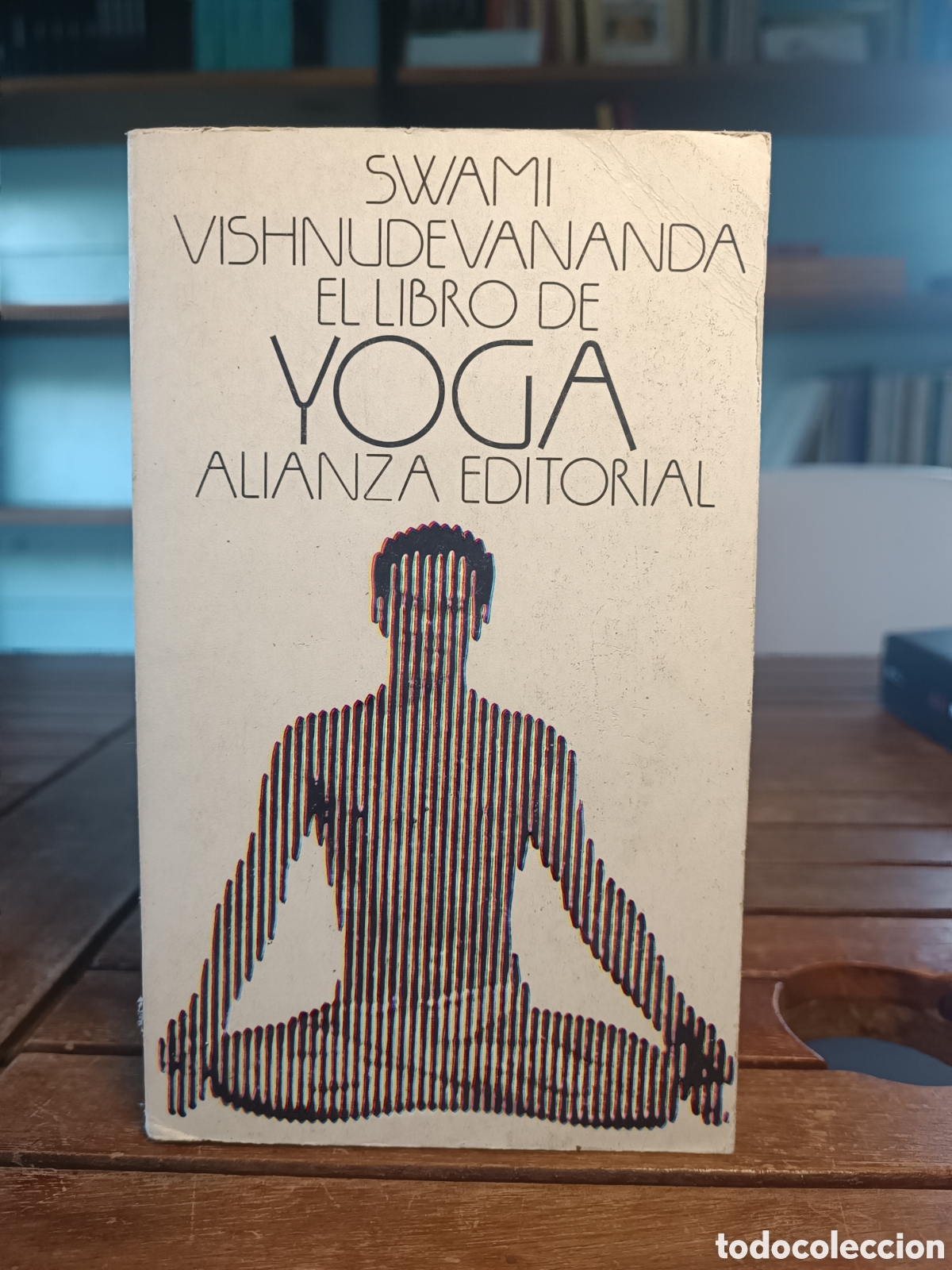 Libros de segunda mano: SWAMI VISHNUDEVANANDA EL LIBRO DE YOGA ALIANZA EDITORIAL 1975