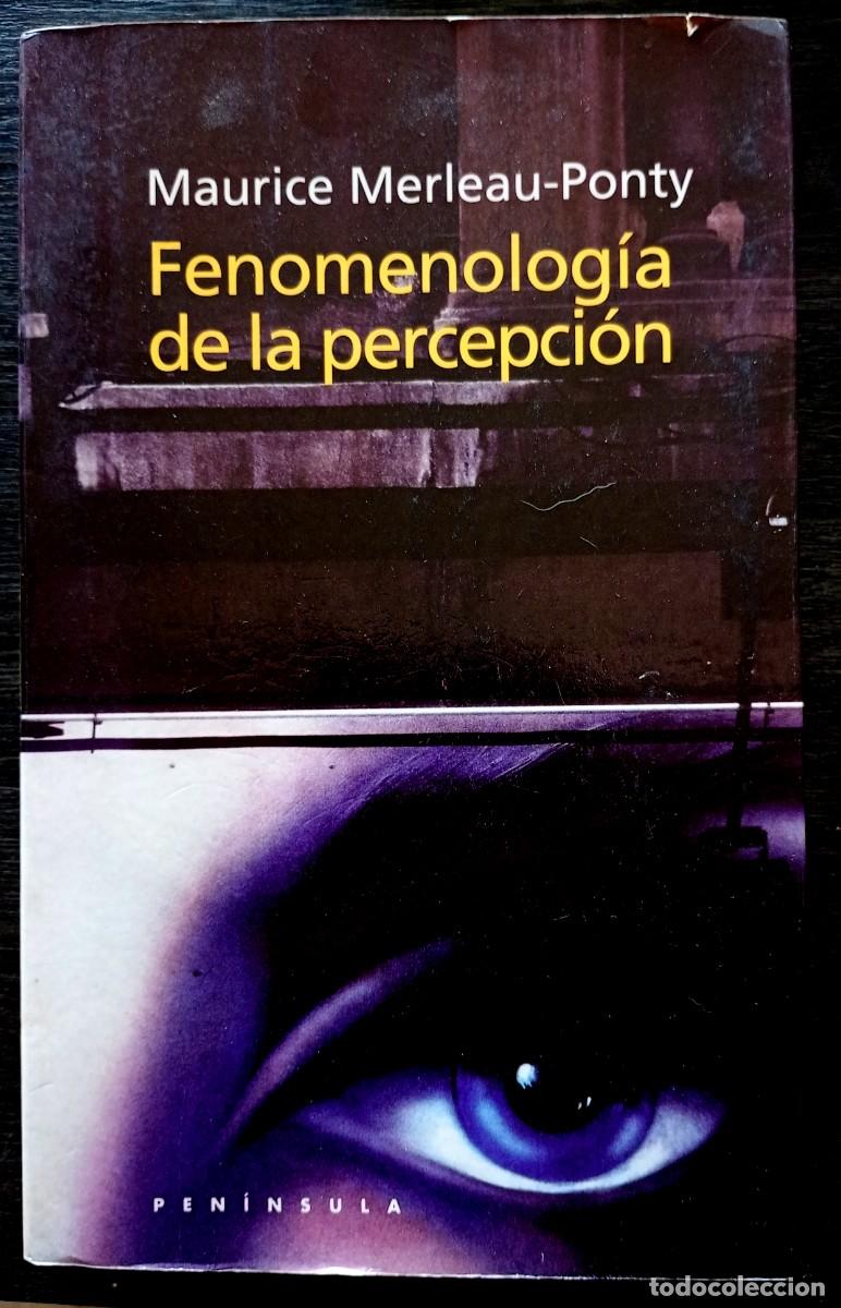 Libros de segunda mano: Maurice Merleau-Ponty . Fenomenolog&iacute;a de la percepci&oacute;n