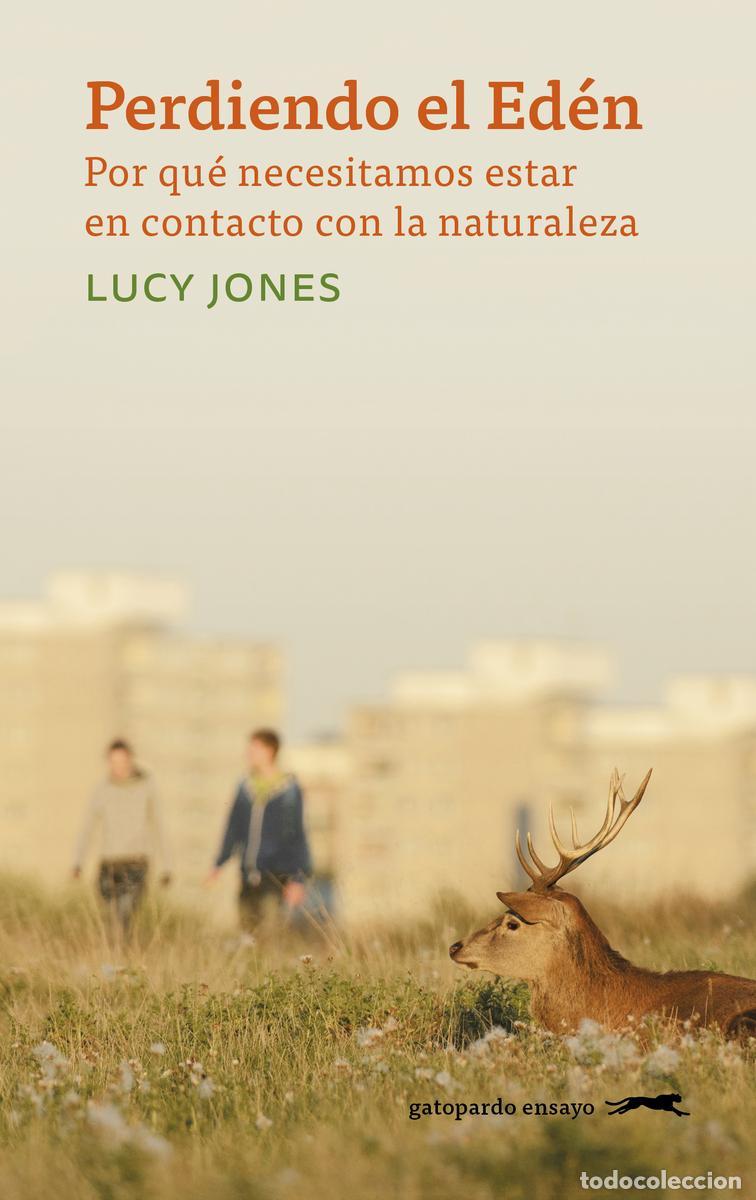 Libros de segunda mano: Perdiendo el Ed&eacute;n. - Jones Lucy.