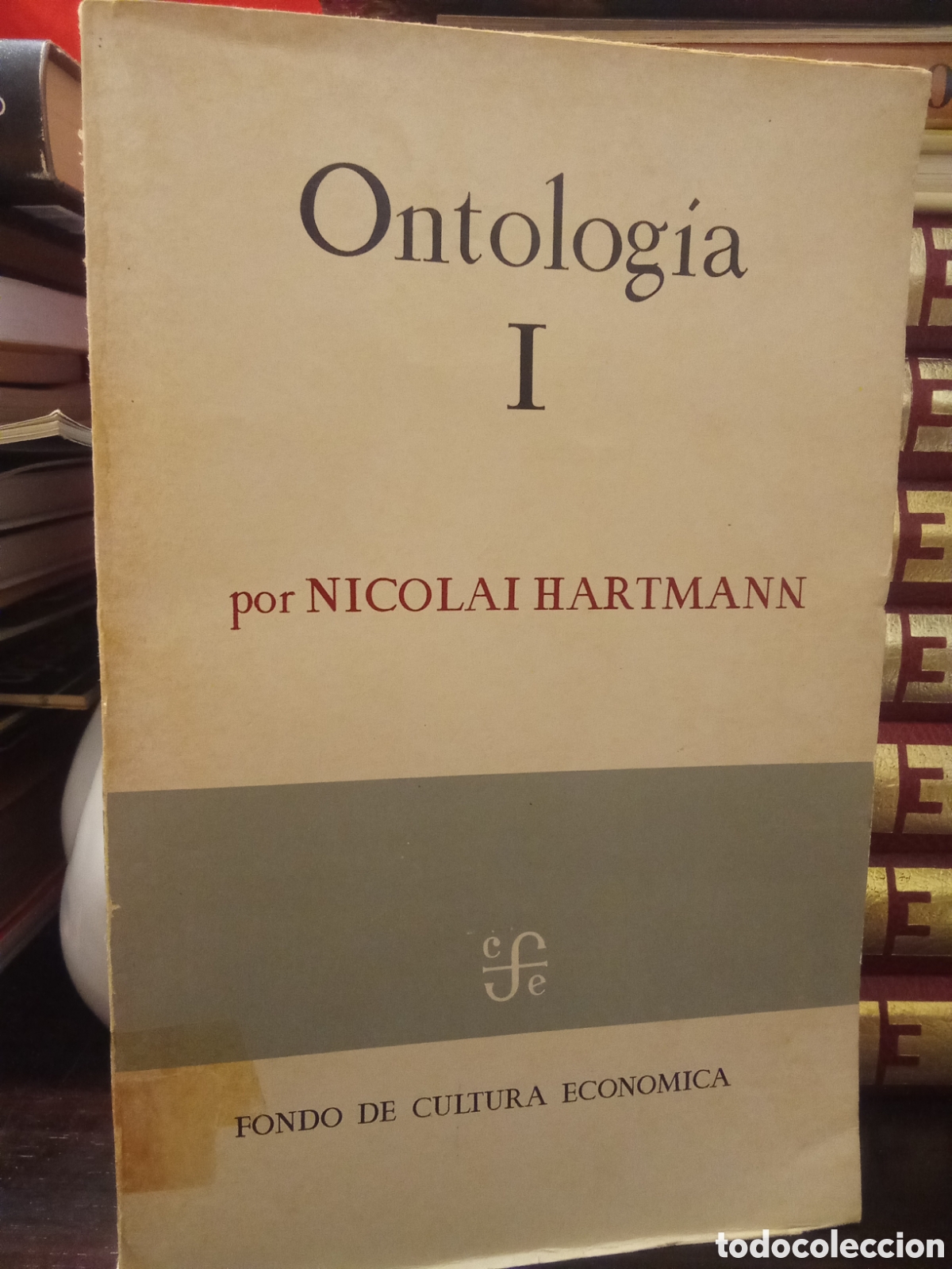 Libros de segunda mano: Ontolog&iacute;a I. Fundamentos - Nicolai Hartmann