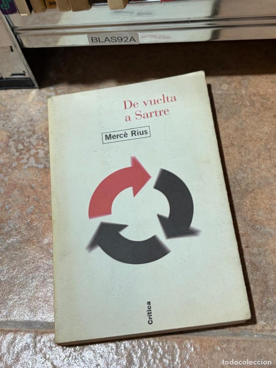 Libros de segunda mano: BLAS92A Merc&egrave; Rius De vuelta a Sartre &ndash; Cr&iacute;tica