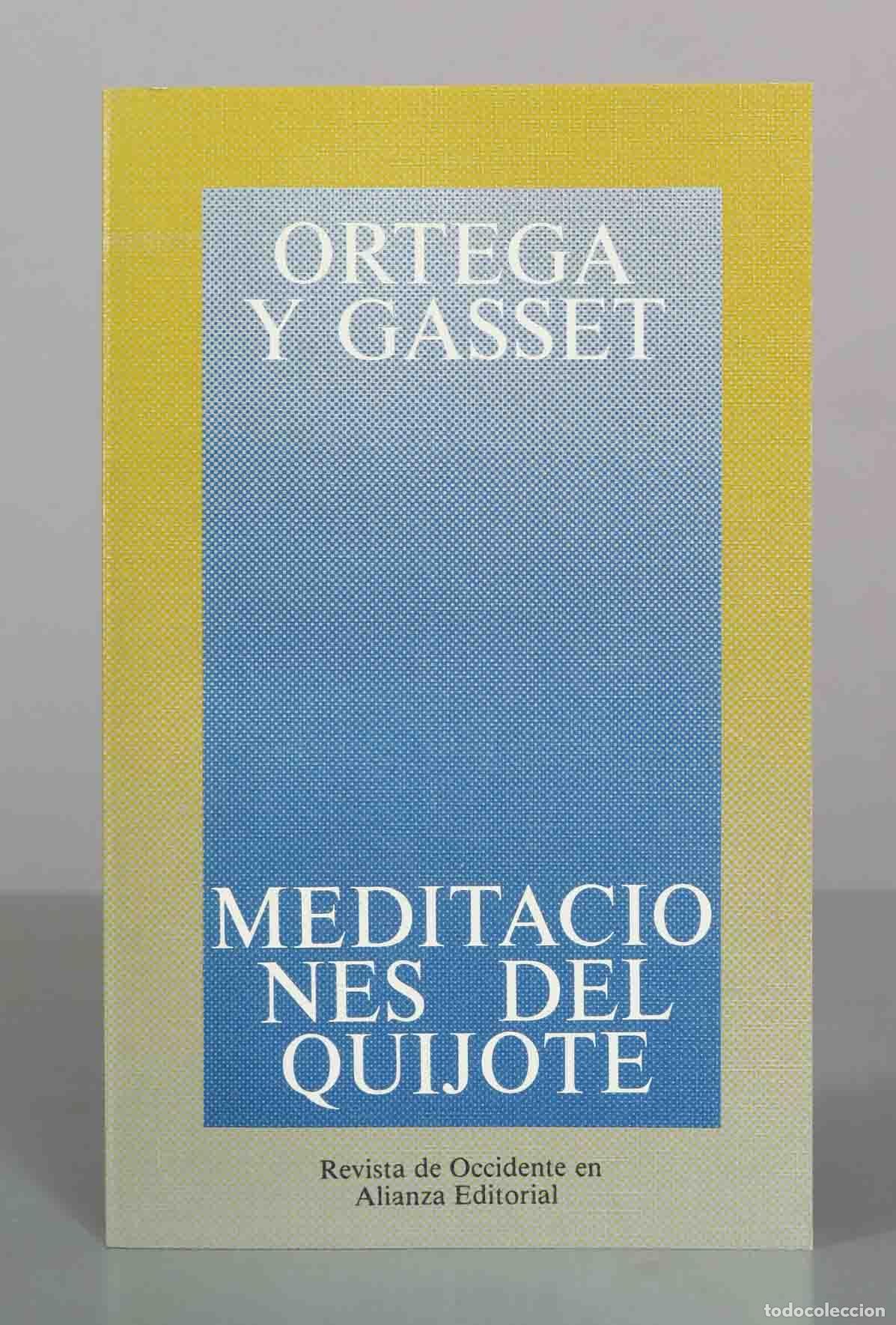Libros de segunda mano: Meditaciones del Quijote - Jos&eacute; Ortega y Gasset - Alianza Editorial