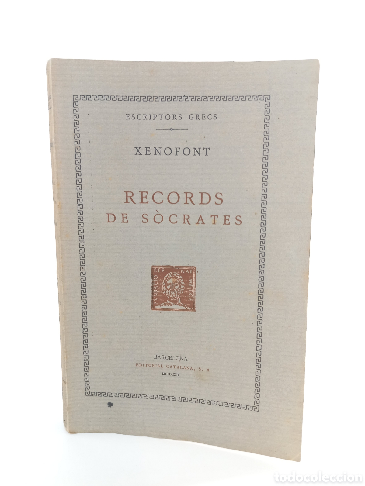 Libros de segunda mano: Records de Socrates. Xenofont. Fundaci&oacute; Bernat Metge, 1923. Catal&aacute;n; Editorial Catalana.