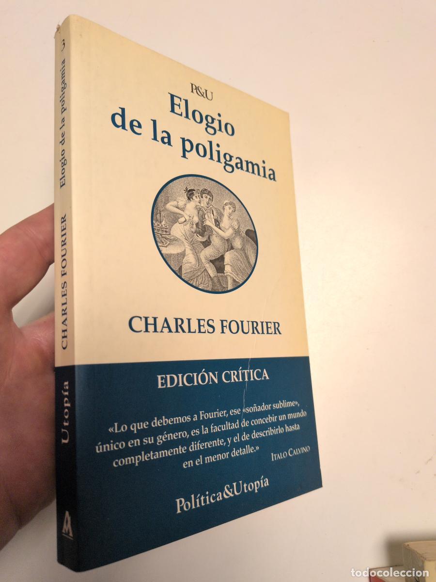 Libros de segunda mano: Elogio de la poligamia - Charles Fourier