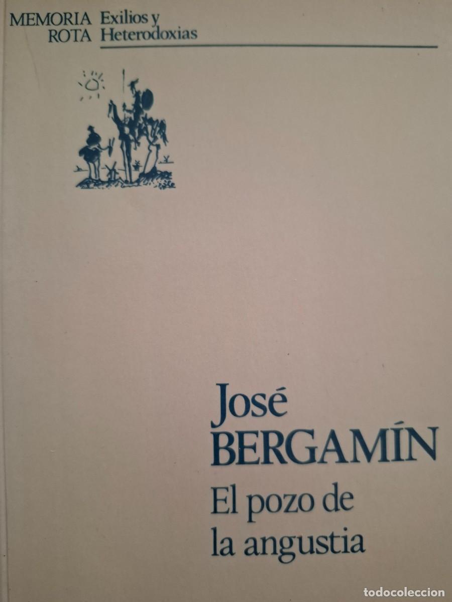 Gebrauchte B&uuml;cher: el pozo de angustia Jos&eacute; Bergam&iacute;n
