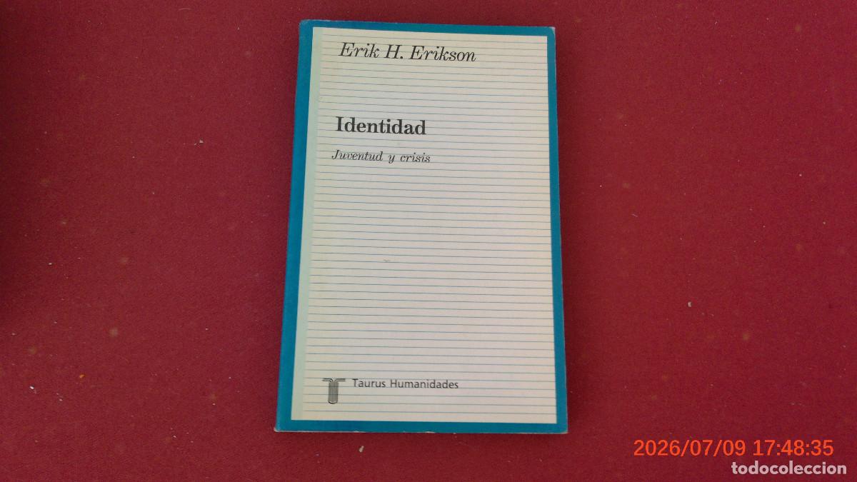Libros de segunda mano: IDENTIDAD - JUVENTUD Y CRISIS &ndash; ED. TAURUS &ndash; 1992 &ndash; ERIK H. ERIKSON FILOSOFIA