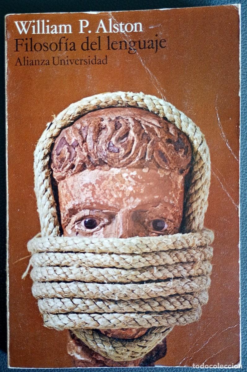 Libros de segunda mano: William P. Alston . Filosof&iacute;a del lenguaje