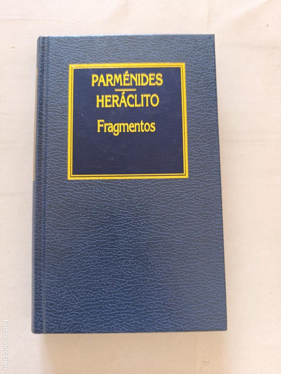 Libros de segunda mano: FRAGMENTOS - PARMENIDES - HERACLITO - ORBIS - TAPA DURA (BX)