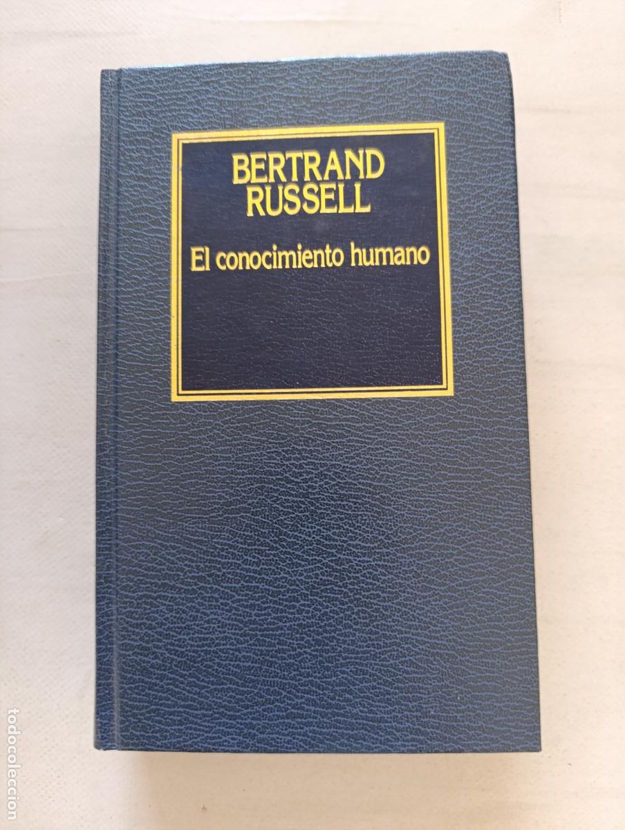 Libros de segunda mano: EL CONOCIMIENTO HUMANO - BERTRAND RUSSELL - ORBIS - TAPA DURA (HC)