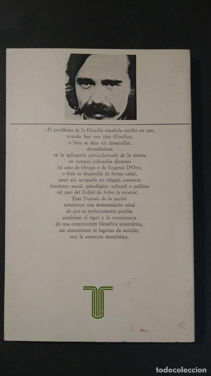 Libros de segunda mano: TRATADO DE LA PASI&Oacute;N - EUGENIO TR&Iacute;AS - Foto 2